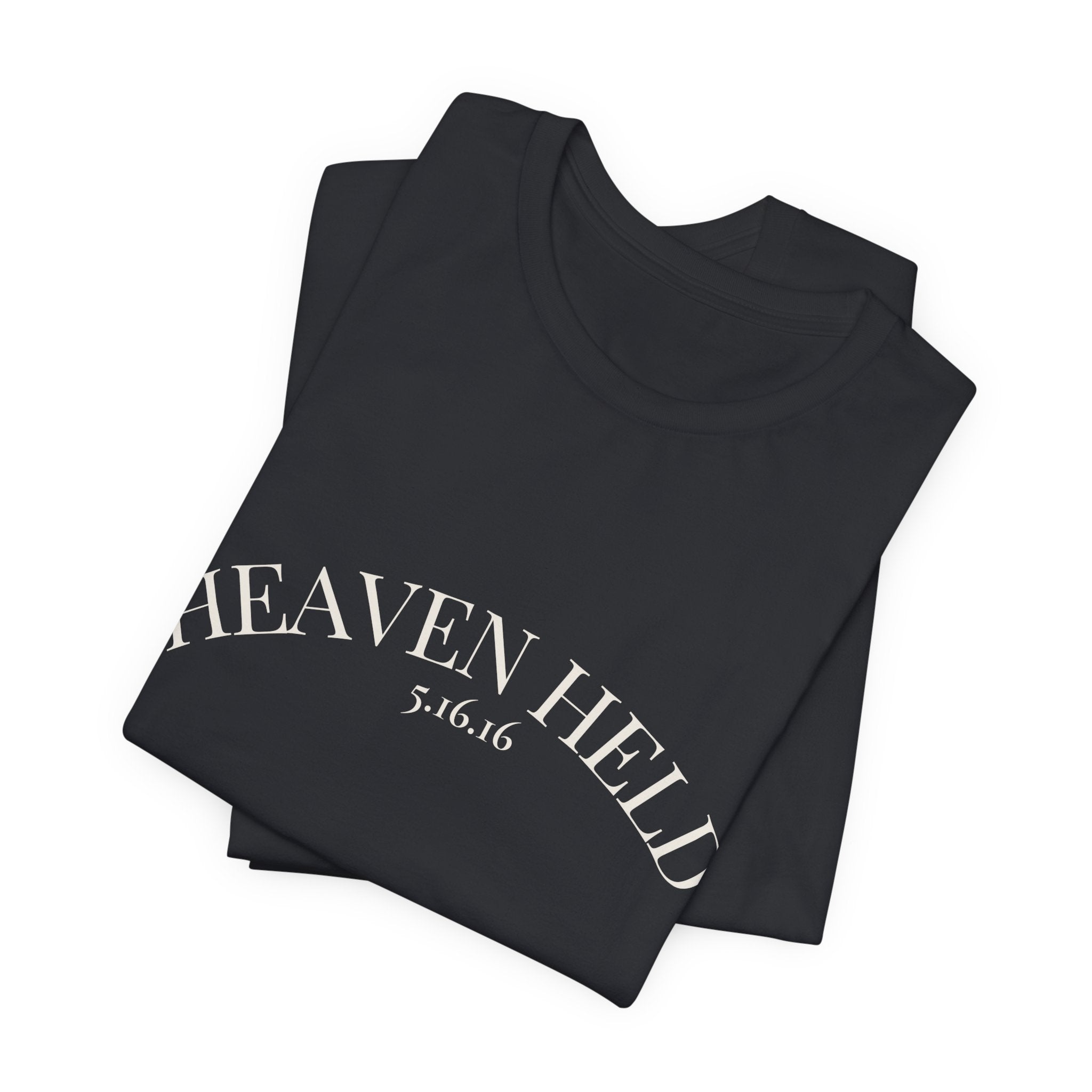 We Are Still Held Tee | Heaven Held Signature Shirt