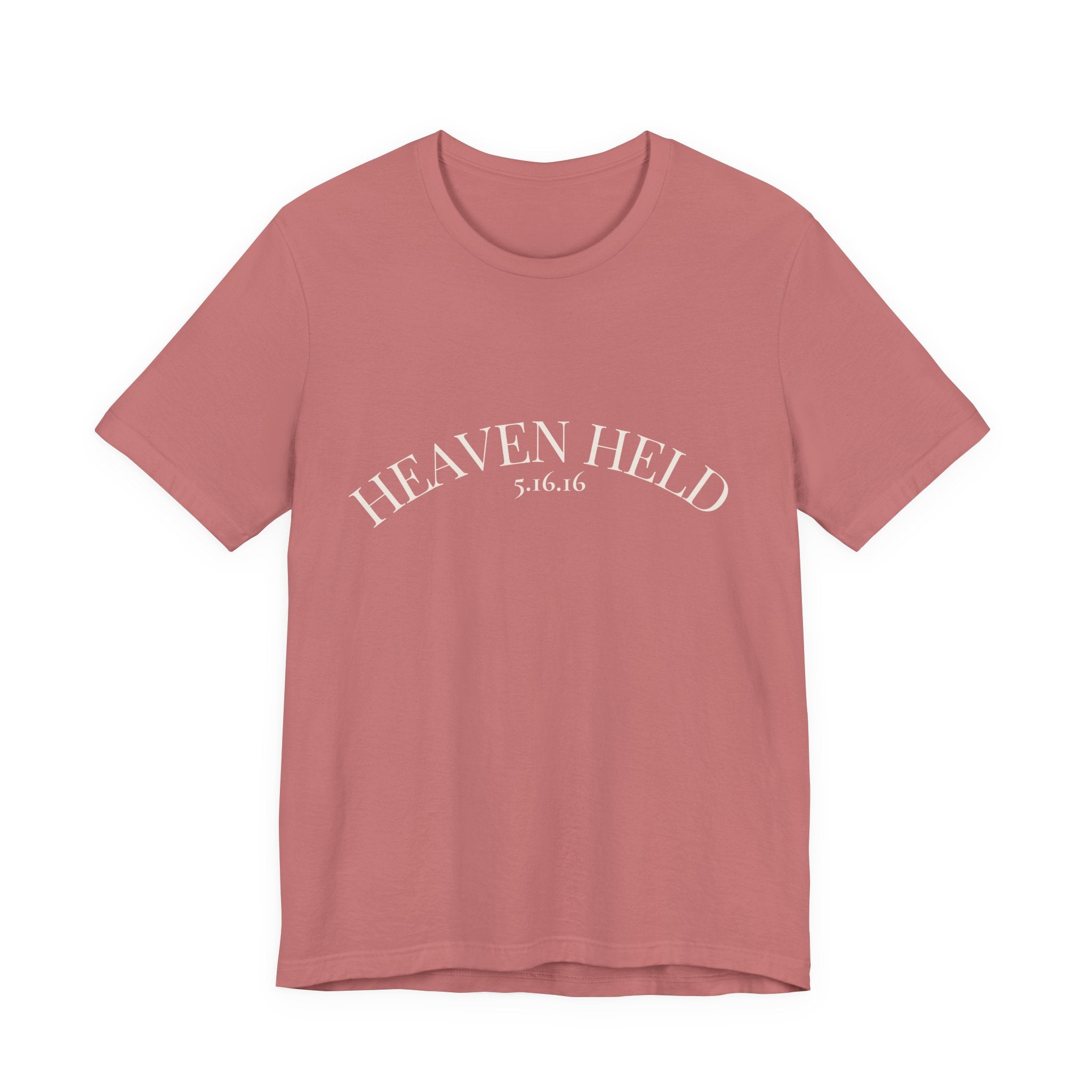 We Are Still Held Tee | Heaven Held Signature Shirt