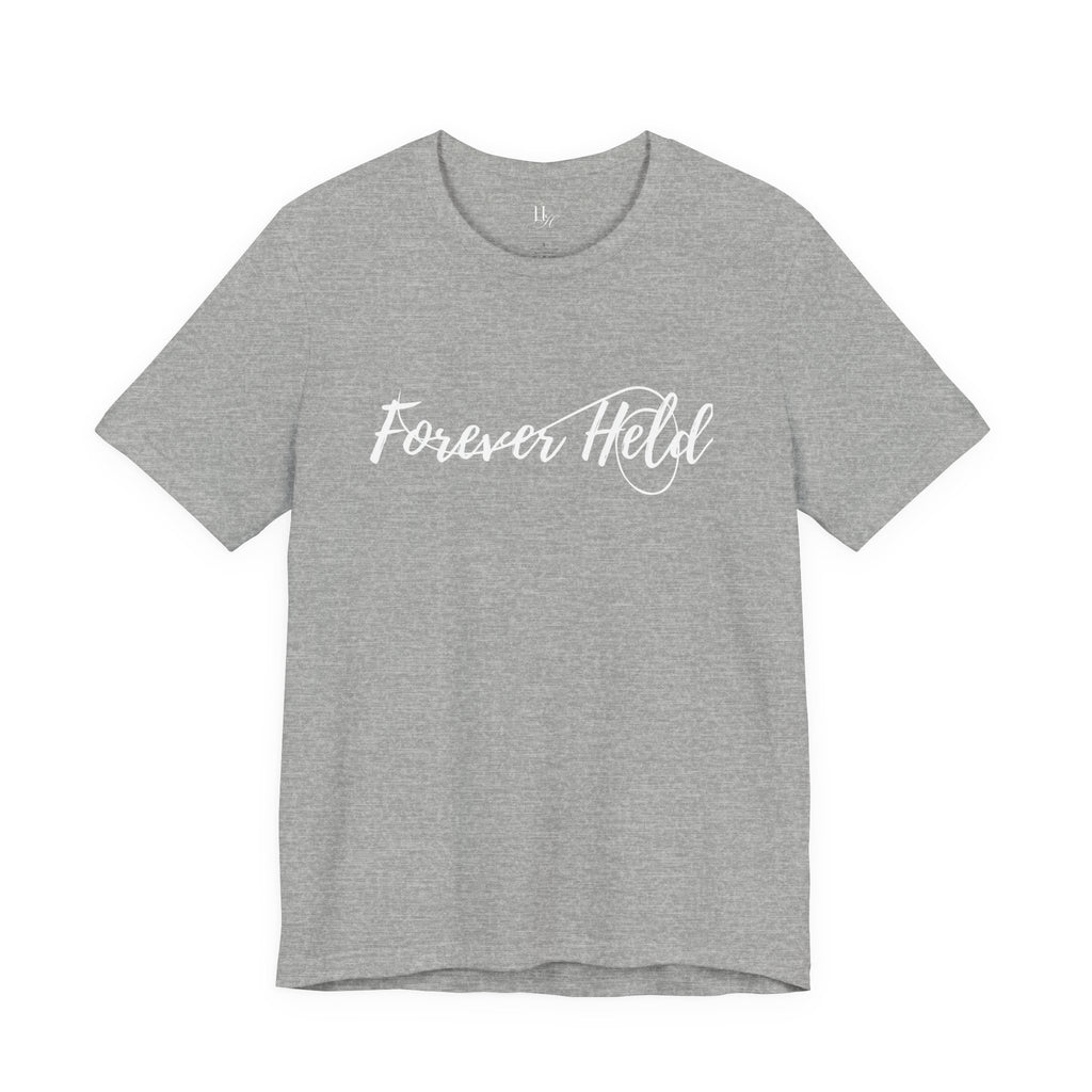 Forever Held Tee | Heaven Held