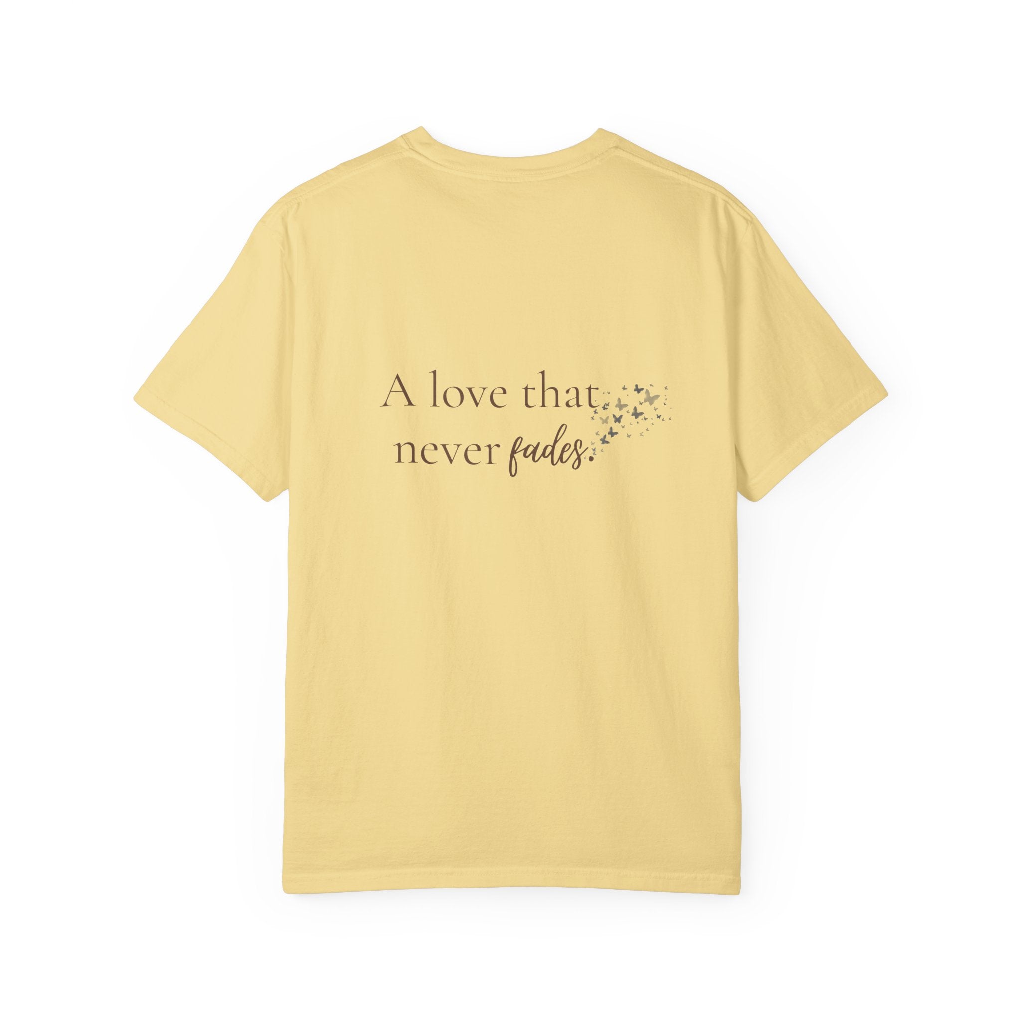 Still Loved Tee | Grief & Healing Shirt | Front and Back Design | Unisex Comfort Tee
