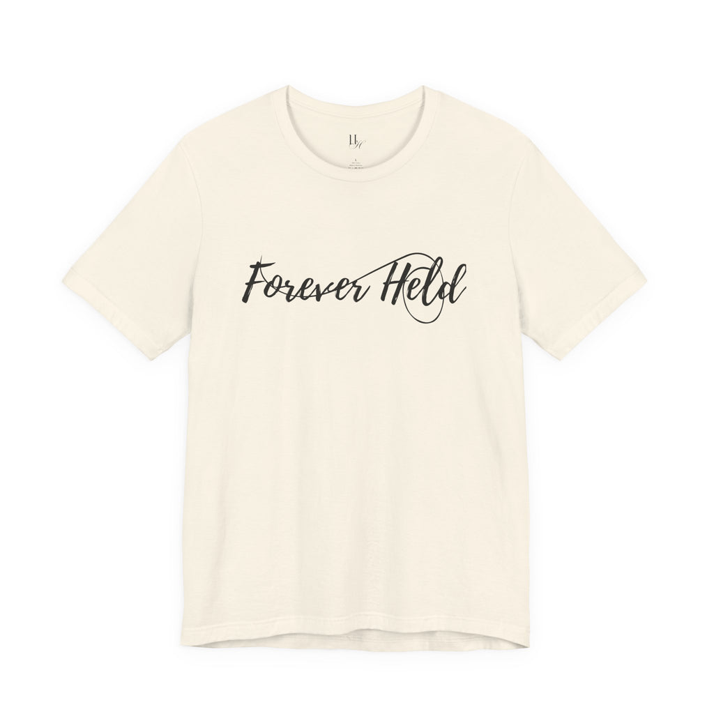 Forever Held Tee | Heaven Held