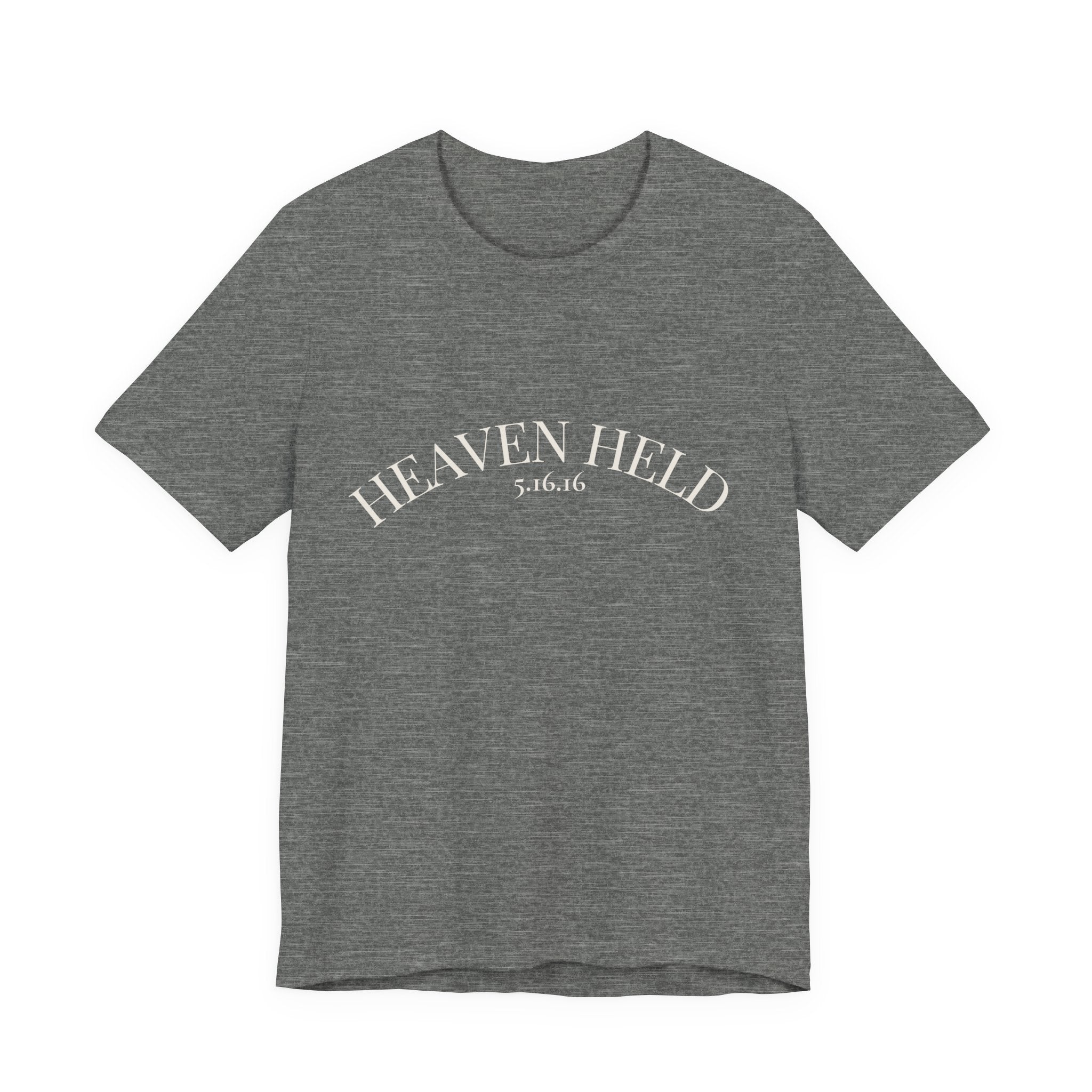 We Are Still Held Tee | Heaven Held Signature Shirt