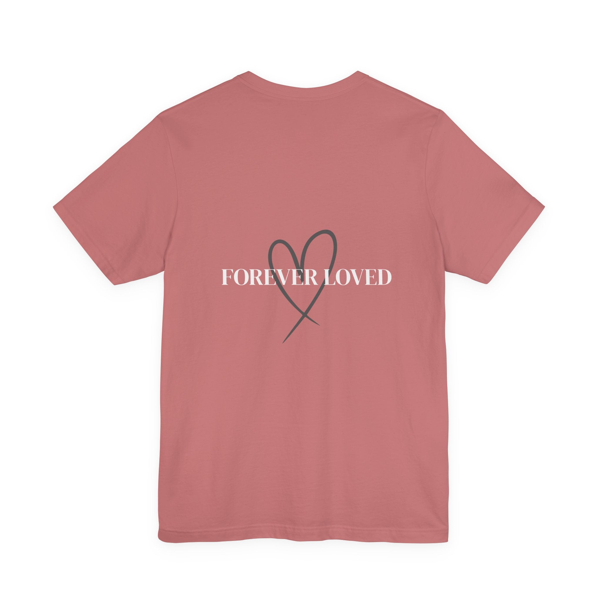 Forever Loved Shirt | Minimalist Memorial Tee | Angel Baby Loss Shirt Front | Grief & Remembrance Gift | Unisex Comfort Tee