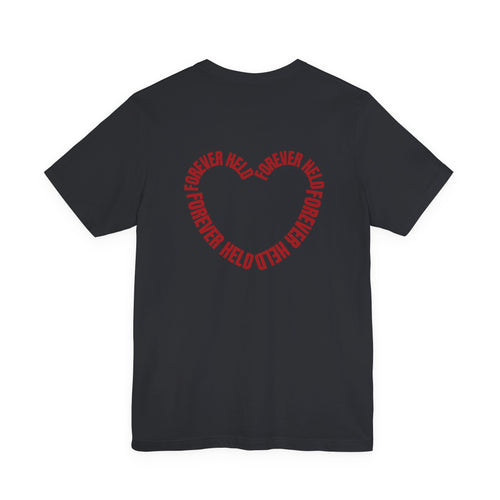 Forever Held Tee | Minimal Front + Heart Back Graphic | Unisex Inspiration Shirt